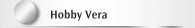 Hobby Vera